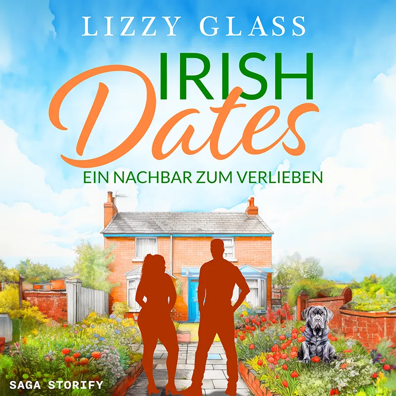 Hörbuchcover von Irish Dates: Ein Nachbar zum Verlieben von Lizzy Glass