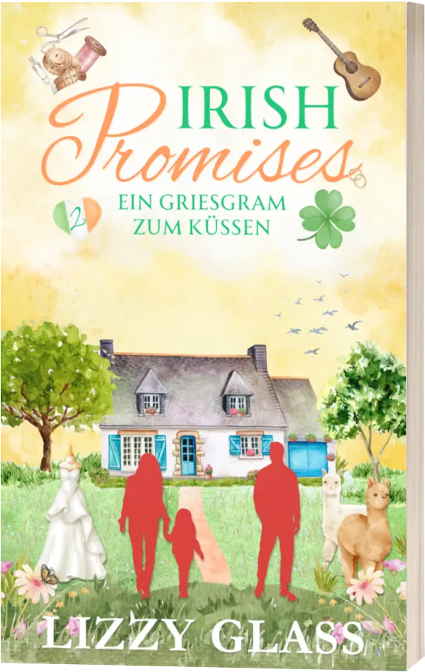 Buchcover von „Irish Promises: Ein Griesgram zum Küssen“ von Lizzy Glass