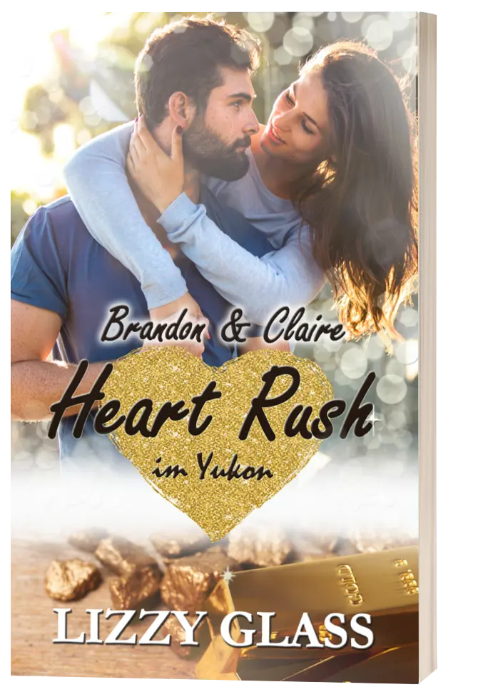 Heart Rush im Yukon: Brandon und Claire von Lizzy Glass